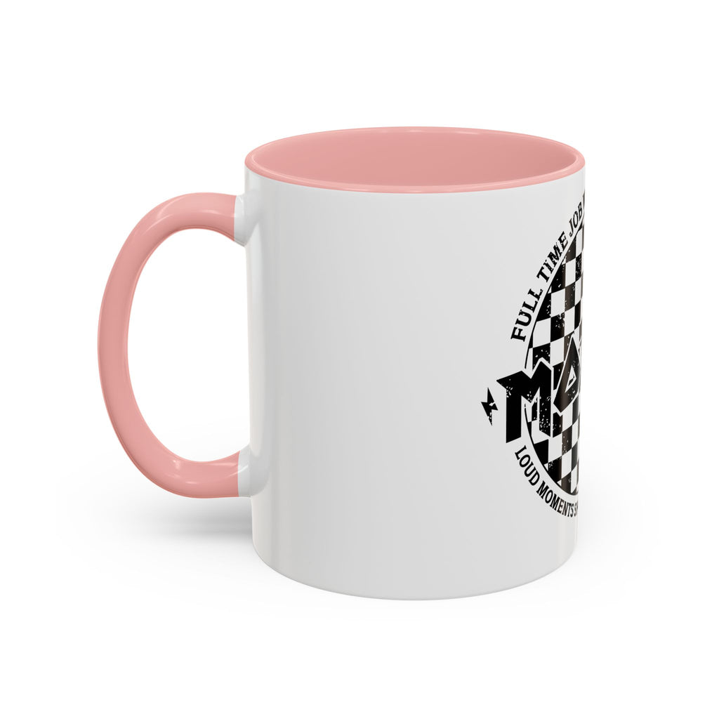 Mother Checkerboard Coffee Mug — "Full Time Job With No Days Off"