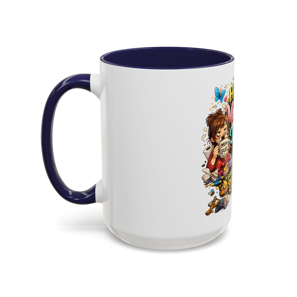 Mother's Day Coffee Mug — "Happy Mother's Day! Sorry for All the Sh*t" Funny Ceramic Accent Mug