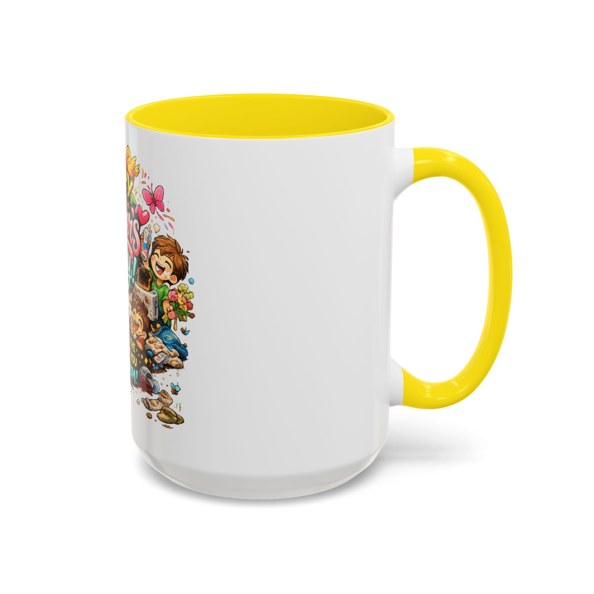 Mother's Day Coffee Mug — "Happy Mother's Day! Sorry for All the Sh*t" Funny Ceramic Accent Mug