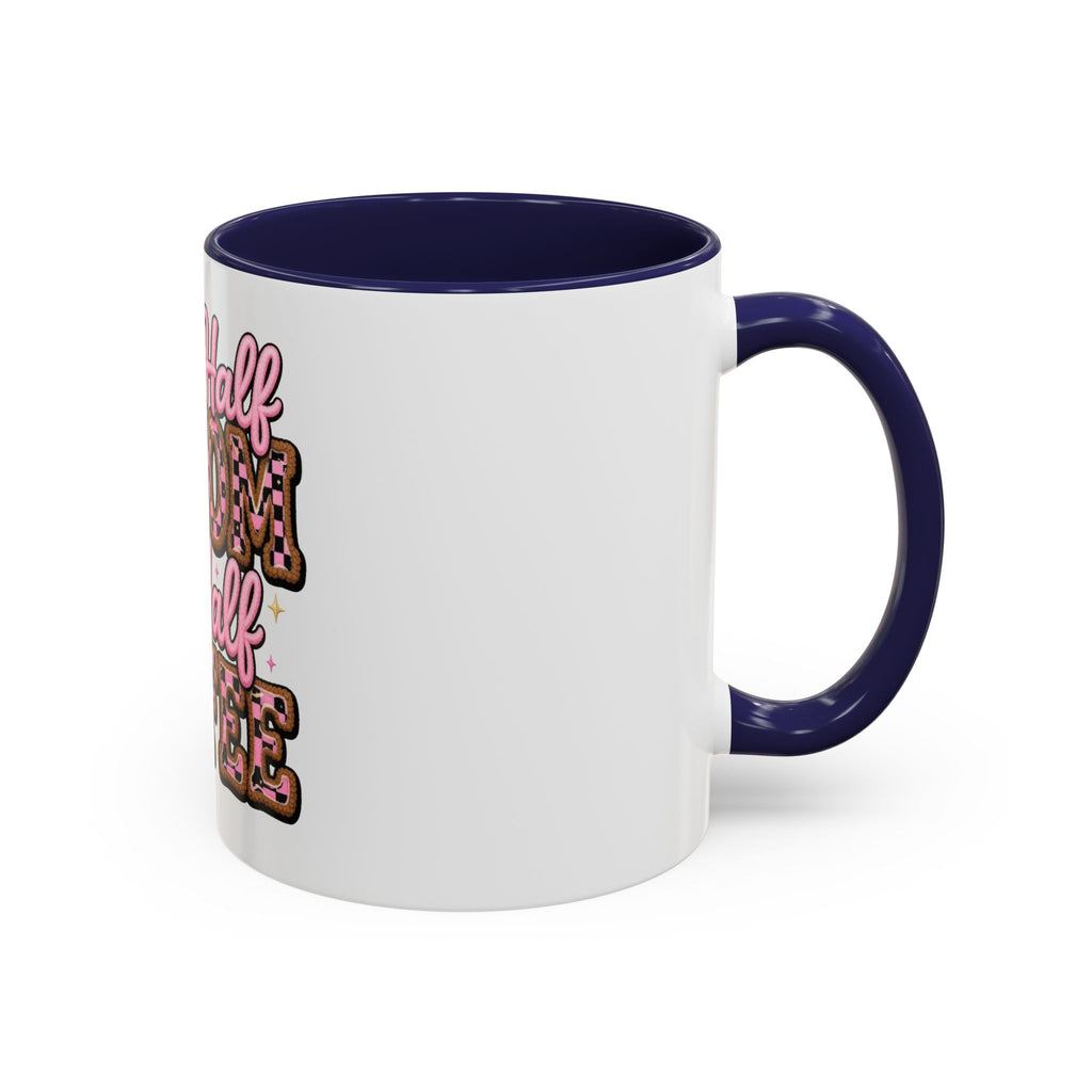 Half Mom Half Coffee Accent Mug — Cute Pink Leopard Iced Coffee Gift for Moms (11/15oz)