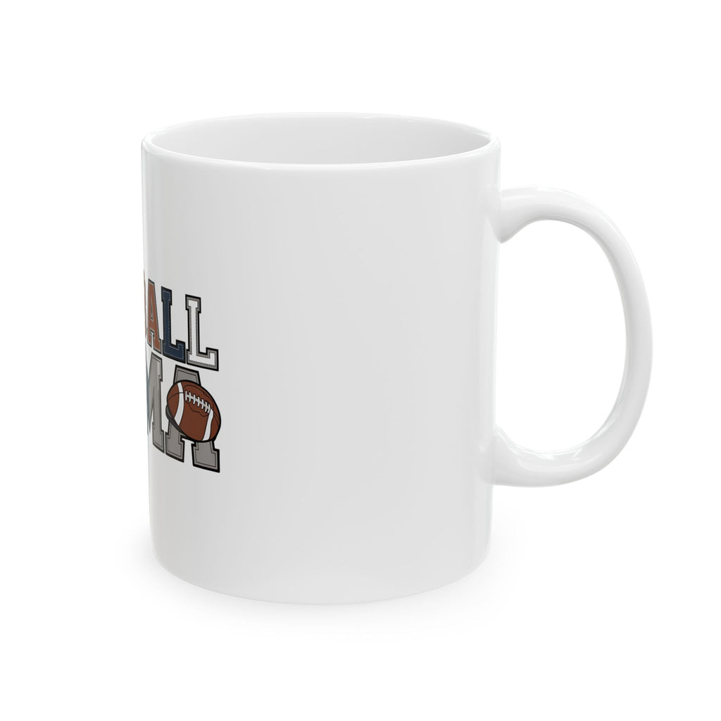 Football Mom Ceramic Mug — 11oz & 15oz Coffee Cup (Football Helmet & Ball Design)