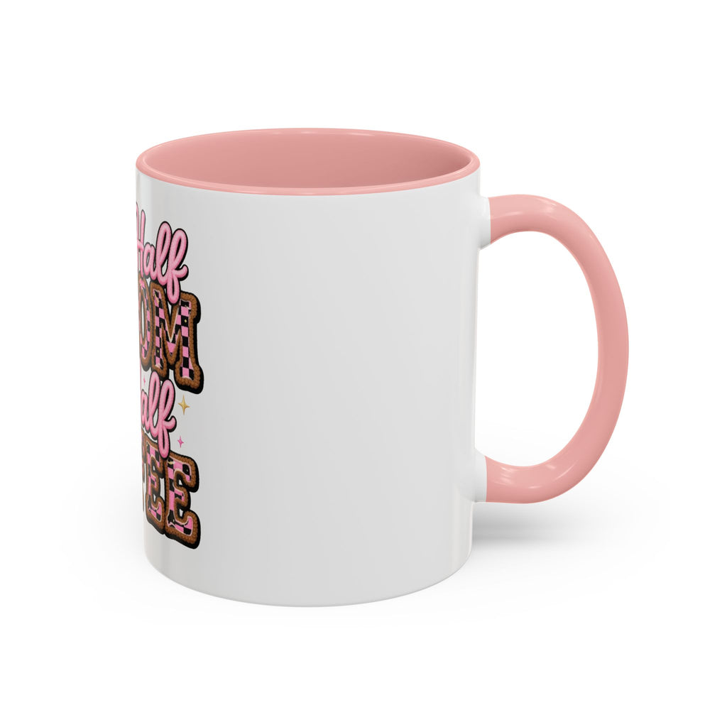 Half Mom Half Coffee Accent Mug — Cute Pink Leopard Iced Coffee Gift for Moms (11/15oz)