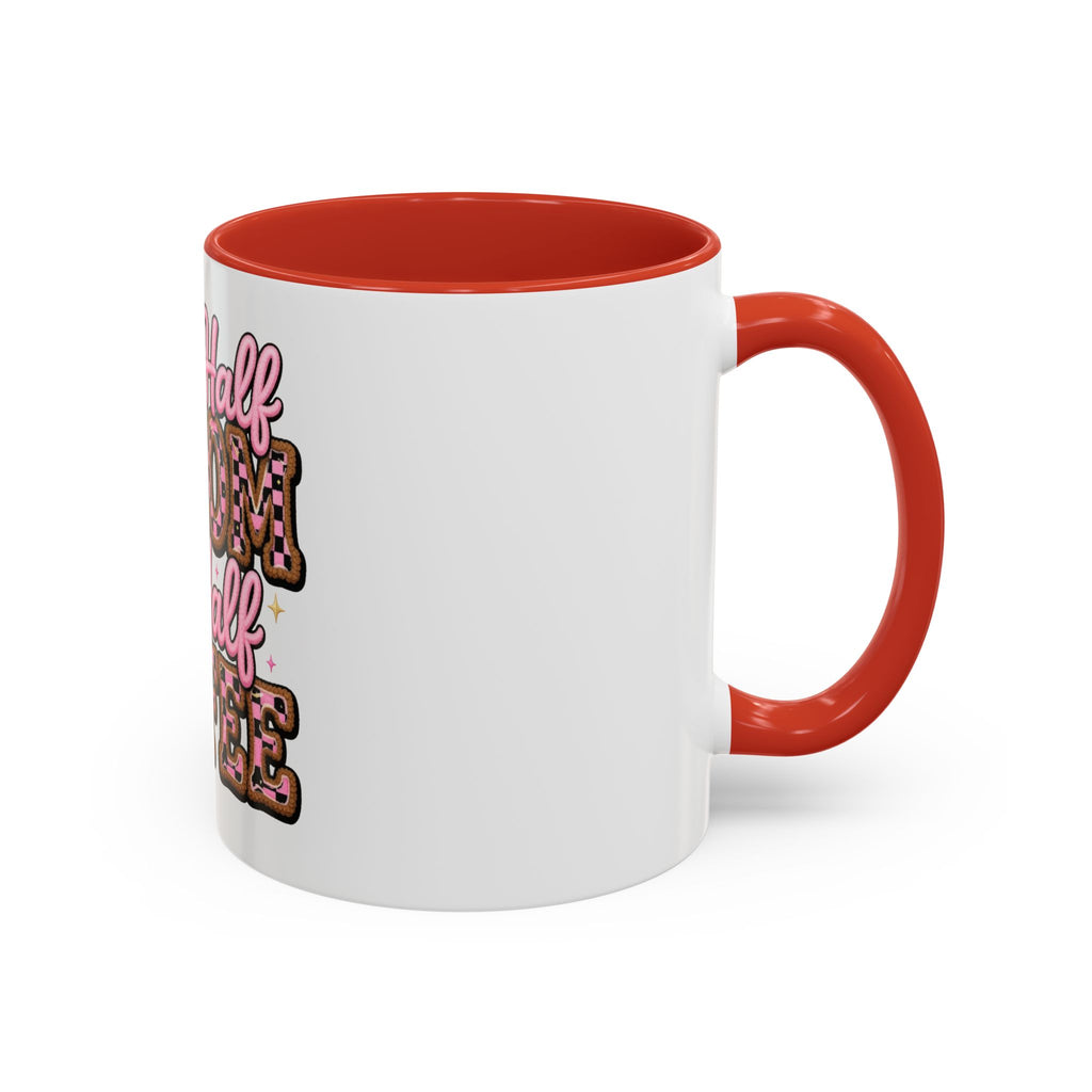 Half Mom Half Coffee Accent Mug — Cute Pink Leopard Iced Coffee Gift for Moms (11/15oz)