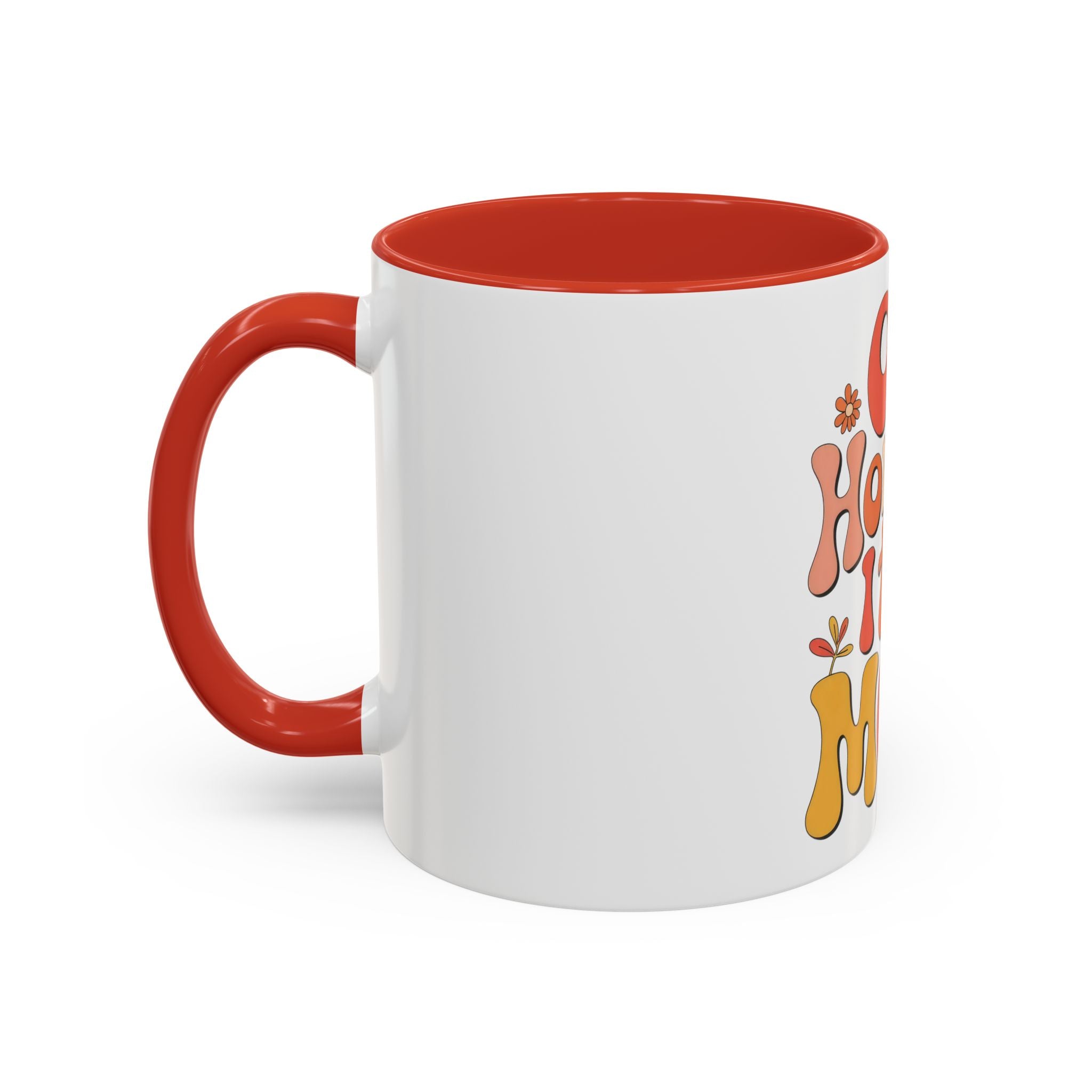 Oh Honey, I That Mom Accent Coffee Mug — Retro Funny Mom Gift (11/15 oz)