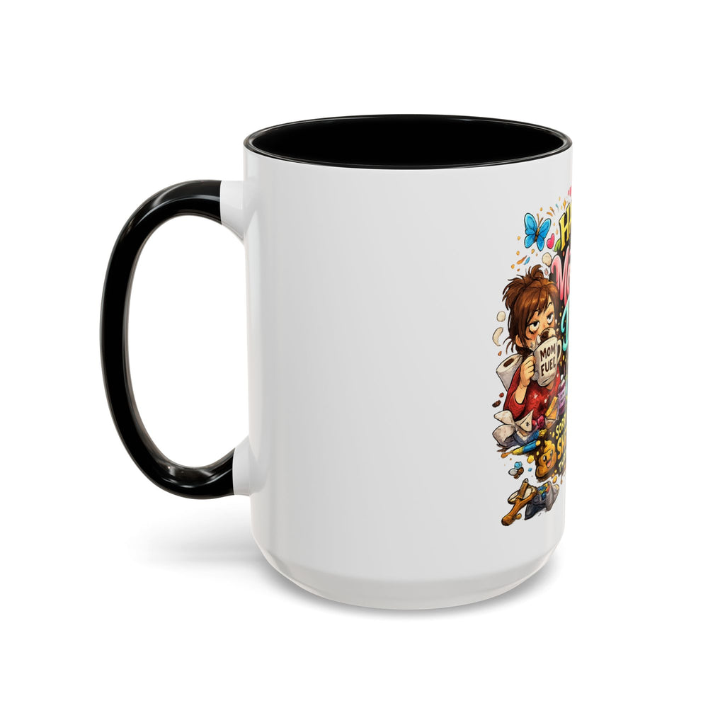 Mother's Day Coffee Mug — "Happy Mother's Day! Sorry for All the Sh*t" Funny Ceramic Accent Mug