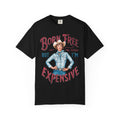 Born Free But Now I'm Expensive T-Shirt — Retro Cowgirl Graphic Tee