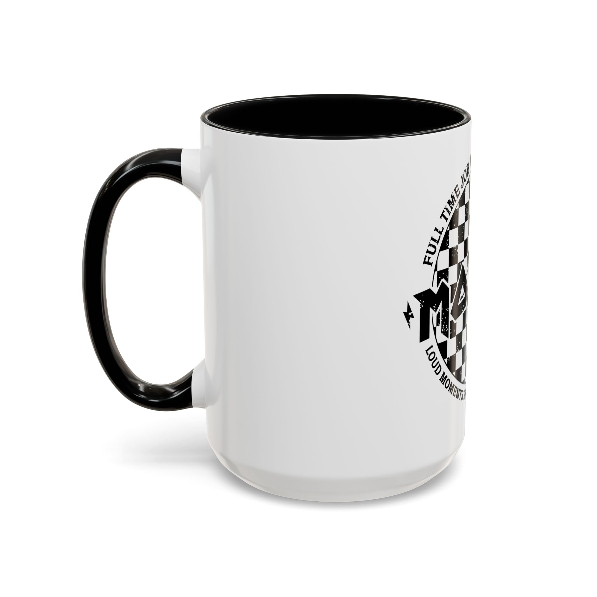 Mother Checkerboard Coffee Mug — "Full Time Job With No Days Off"