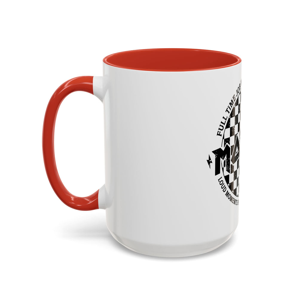 Mother Checkerboard Coffee Mug — "Full Time Job With No Days Off"