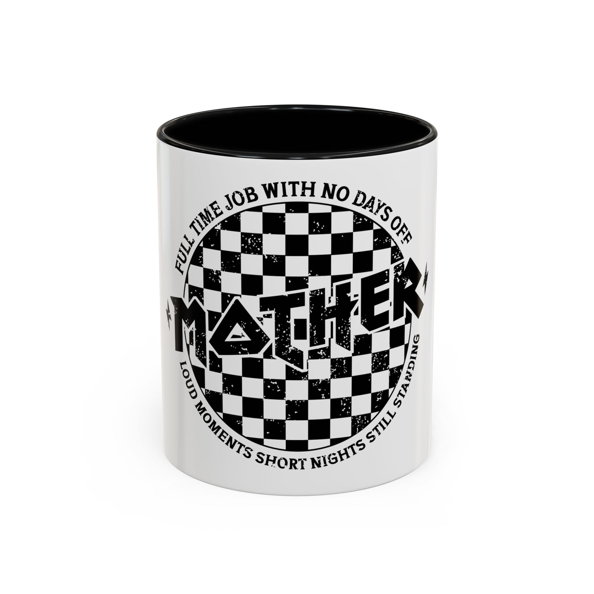 Mother Checkerboard Coffee Mug — "Full Time Job With No Days Off"