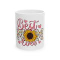 Best Mom Ever Sunflower Ceramic Mug — Mother’s Day Gift, Floral 11oz/15oz Coffee Cup