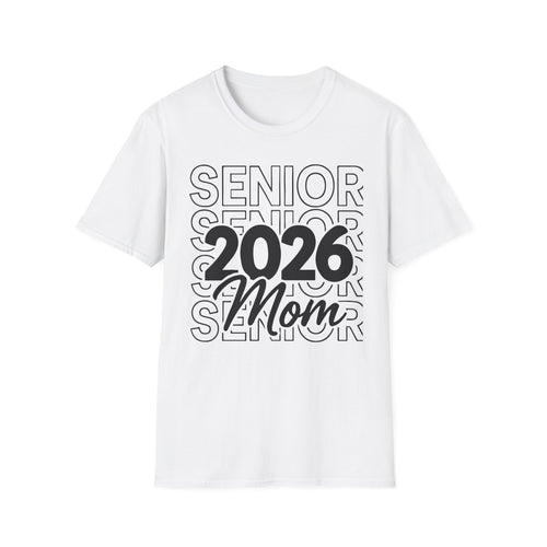 2026 Senior Mom T-Shirt — Proud Mom of Class of 2026 Graduation Tee