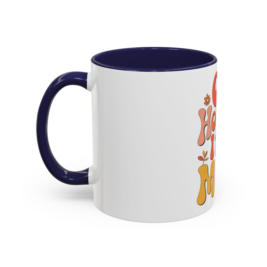 Oh Honey, I That Mom Accent Coffee Mug — Retro Funny Mom Gift (11/15 oz)