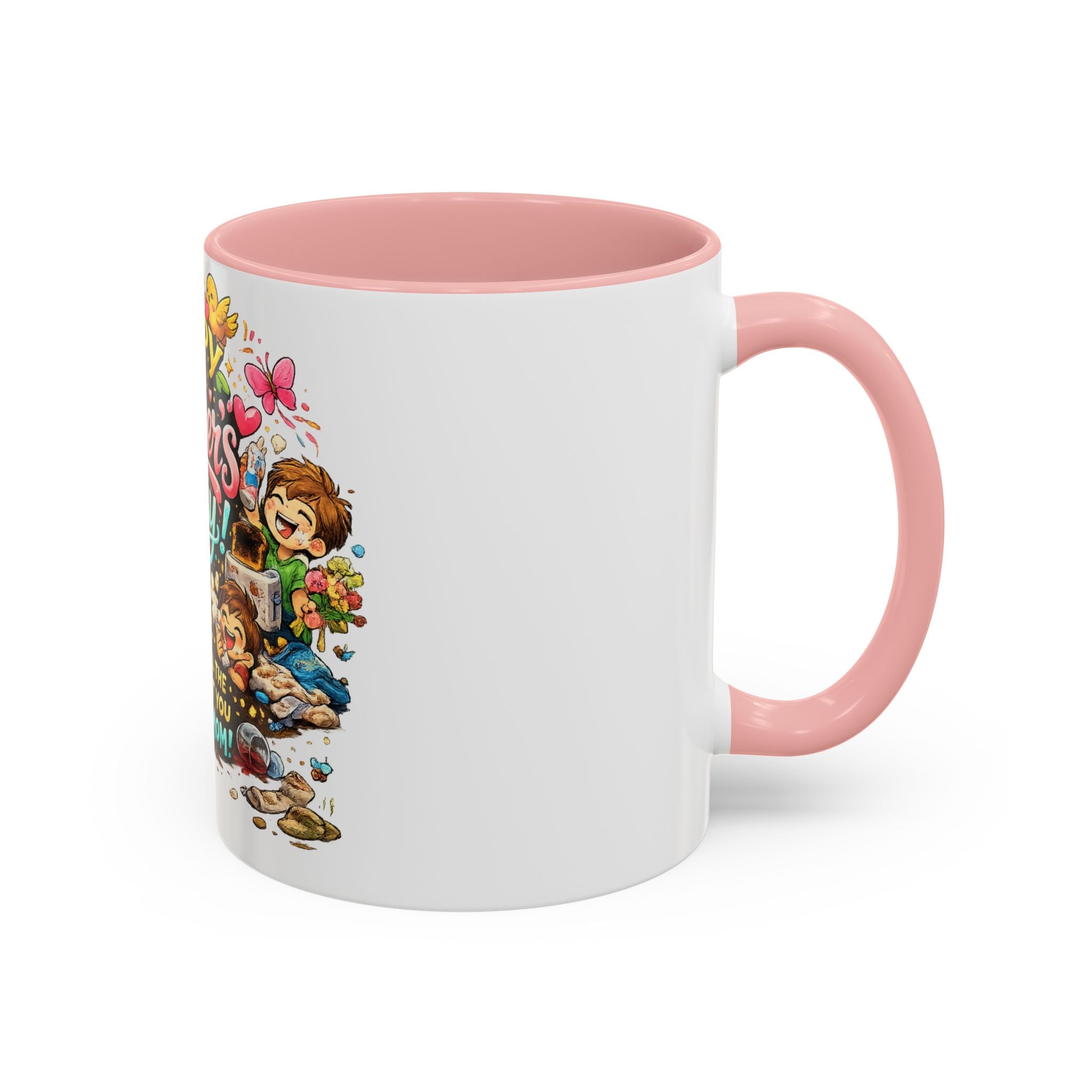 Mother's Day Coffee Mug — "Happy Mother's Day! Sorry for All the Sh*t" Funny Ceramic Accent Mug