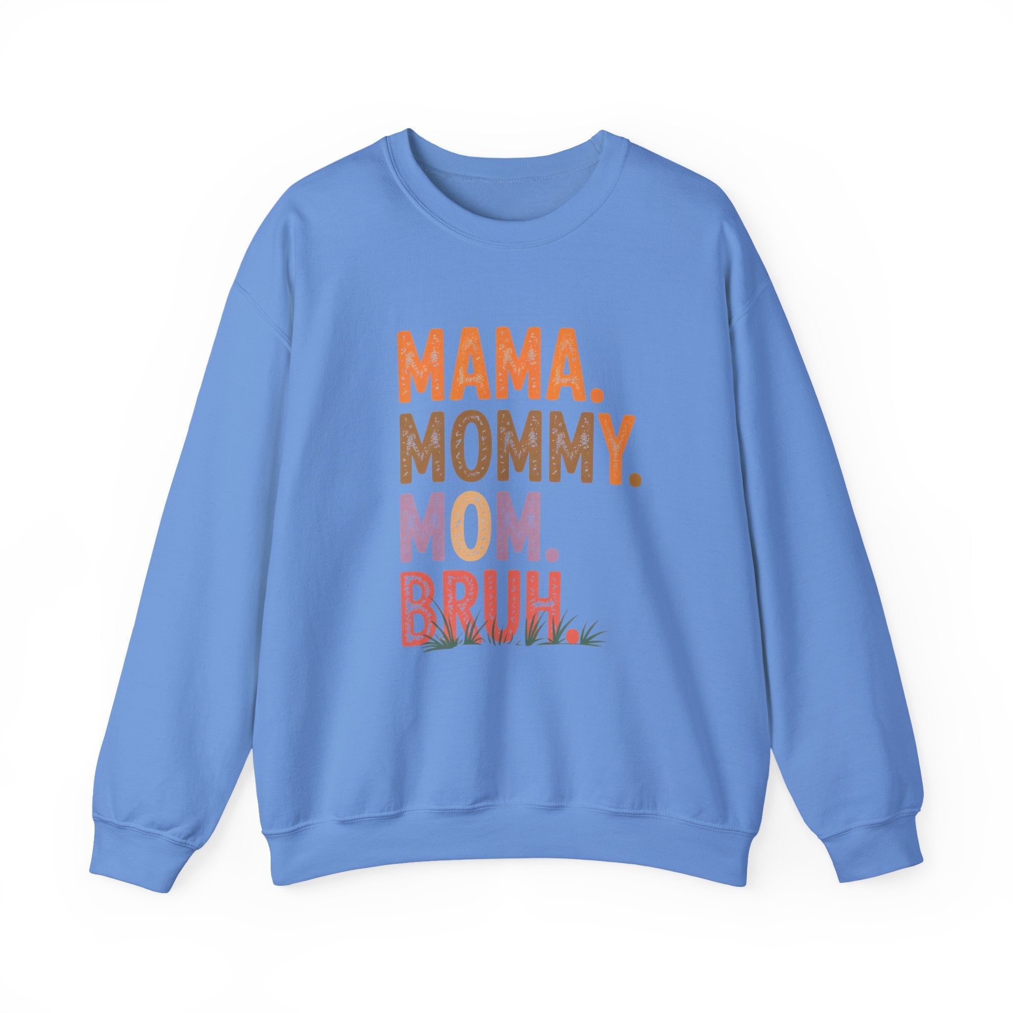 Momma Mommy Mom Bruh Sweatshirt - Funny Motherhood Crewneck Gift