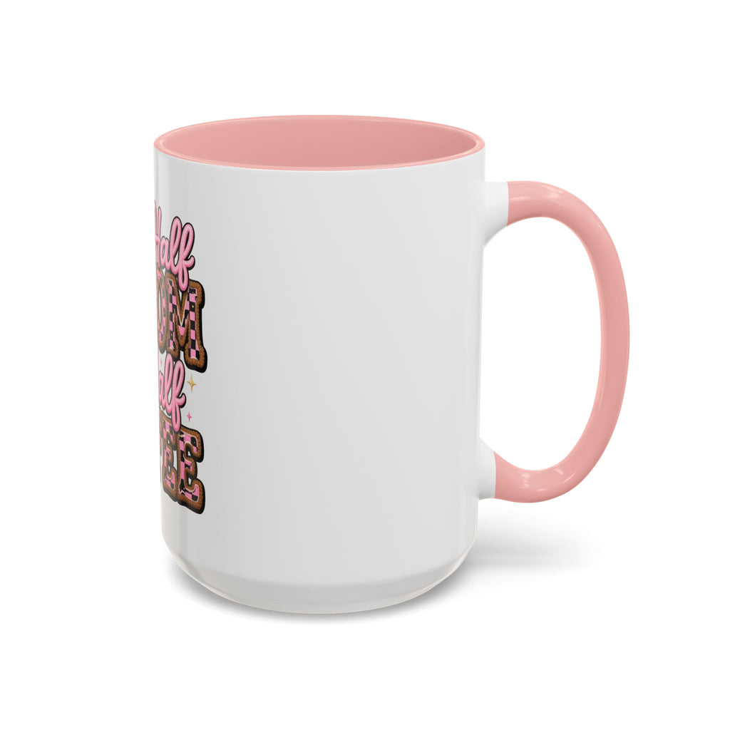 Half Mom Half Coffee Accent Mug — Cute Pink Leopard Iced Coffee Gift for Moms (11/15oz)