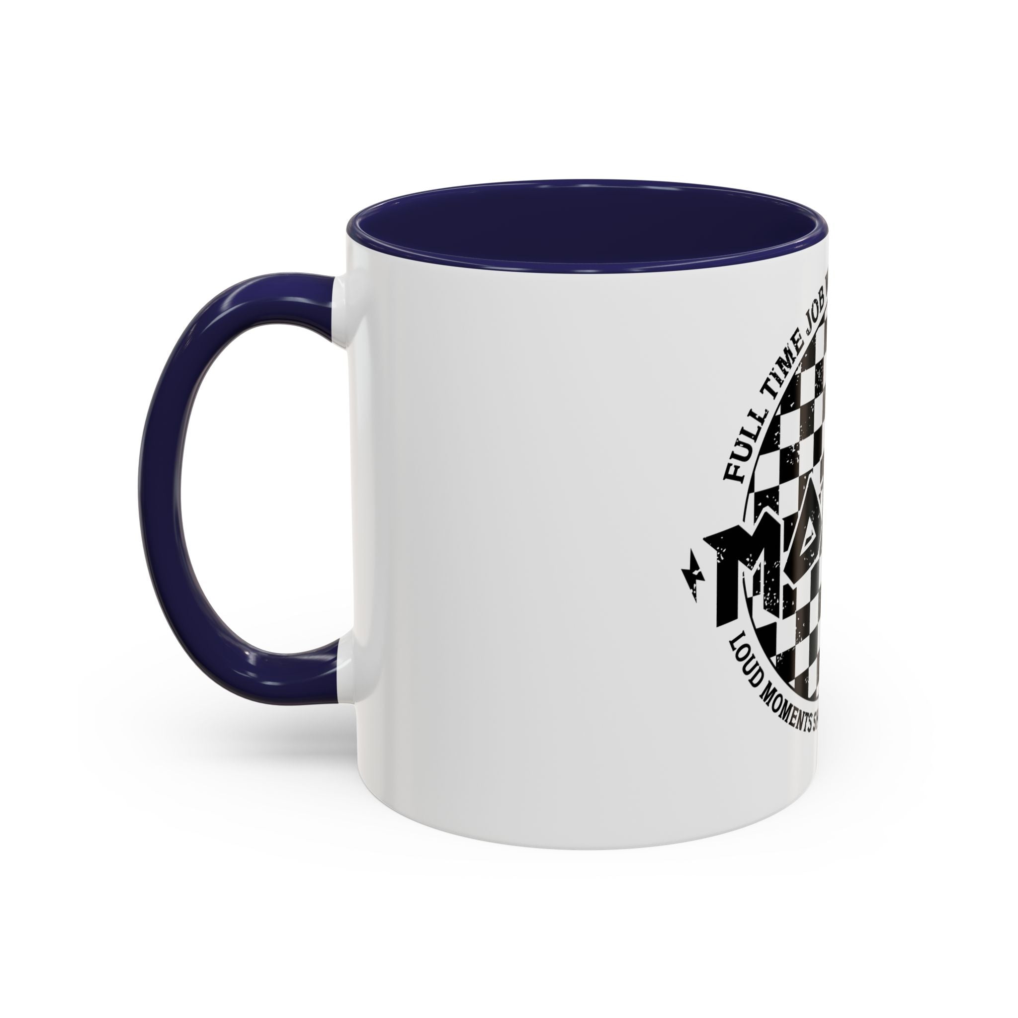 Mother Checkerboard Coffee Mug — "Full Time Job With No Days Off"