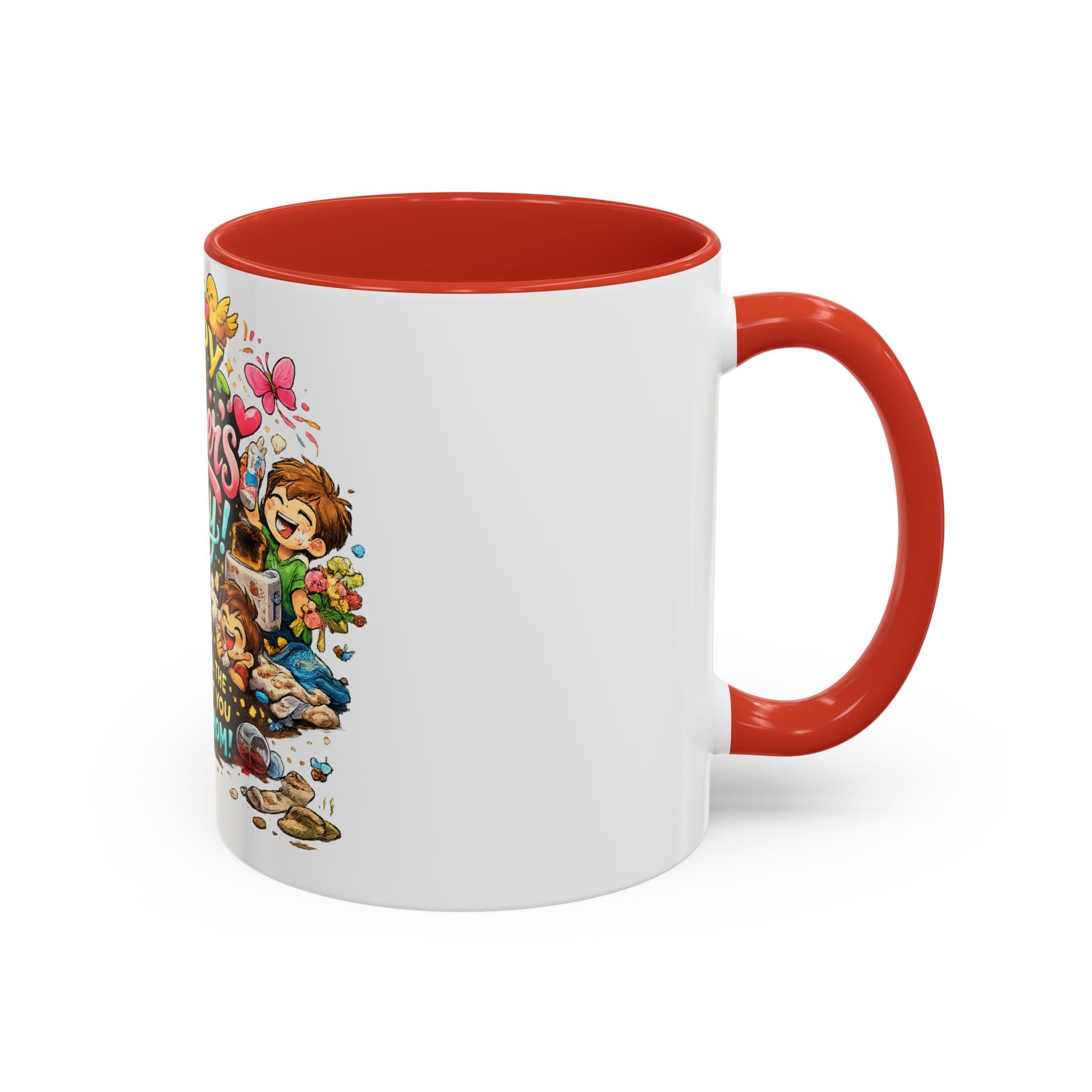Mother's Day Coffee Mug — "Happy Mother's Day! Sorry for All the Sh*t" Funny Ceramic Accent Mug