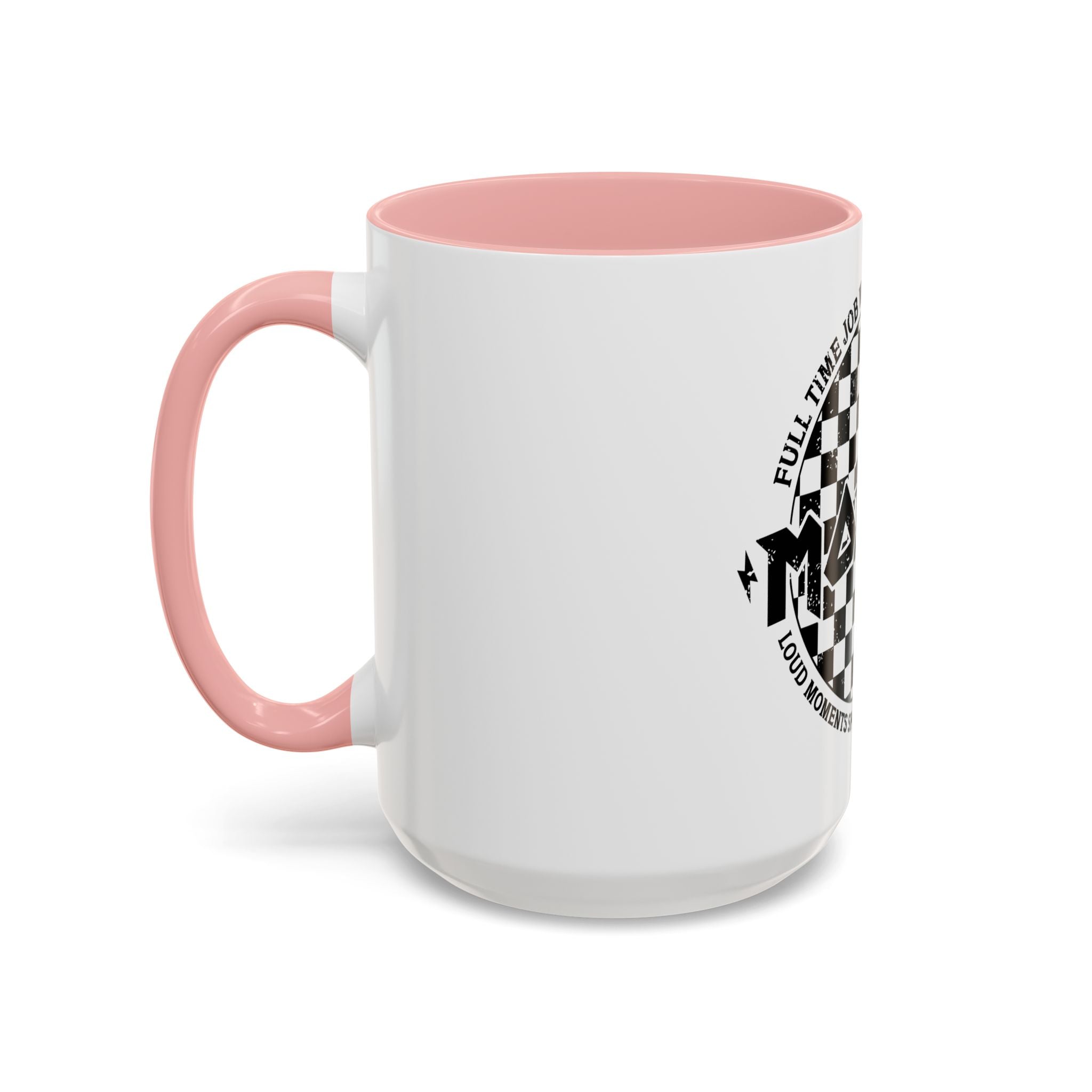 Mother Checkerboard Coffee Mug — "Full Time Job With No Days Off"